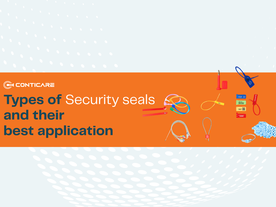 Types of Security Seals and Their Best Applications | Conticare